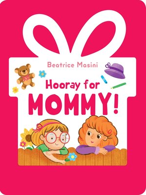 cover image of Hooray for Mommy